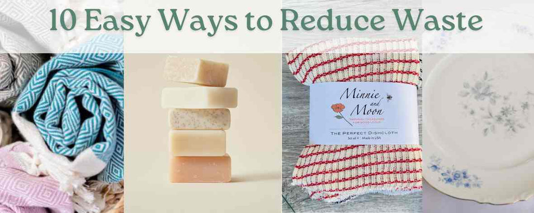 10 Simple Ways I’ve Reduced Waste at Home